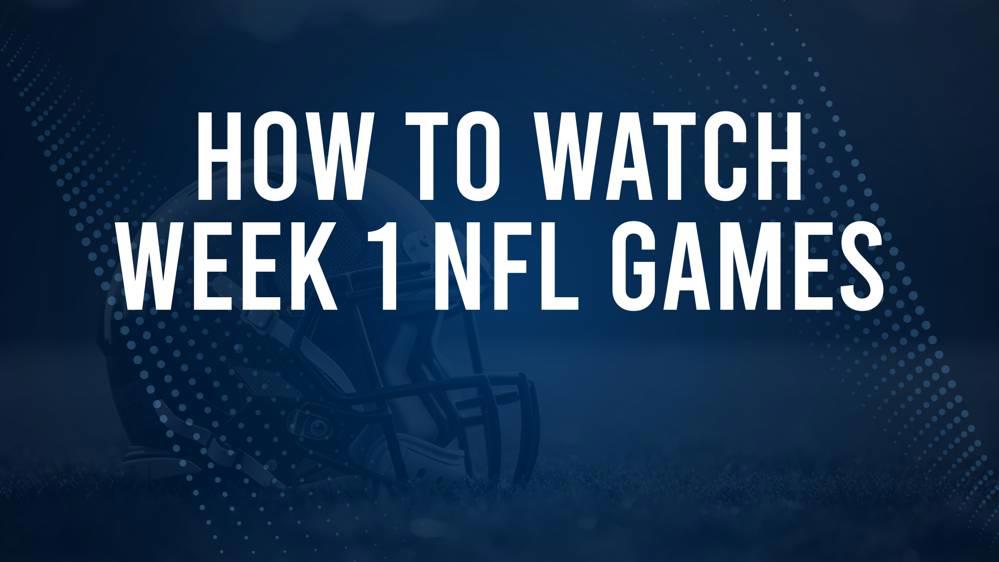 NFL Week 1 TV Schedule, Streams, Start Times, Channels Port Arthur News