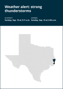 Weather alert issued for strong thunderstorms in Southeast Texas until 3 a.m. Sunday