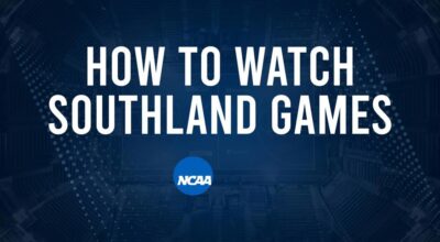 How to Watch Southland College Basketball Games - Friday, November 8