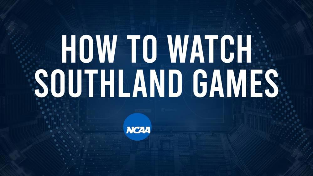 How to Watch Southland College Basketball Games - Friday, November 8