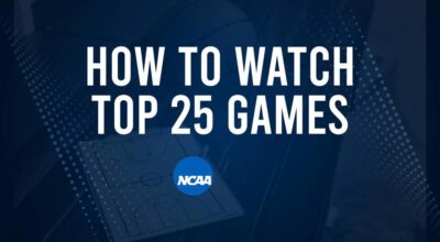 How to Watch Top 25 College Basketball Games - Monday, November 25