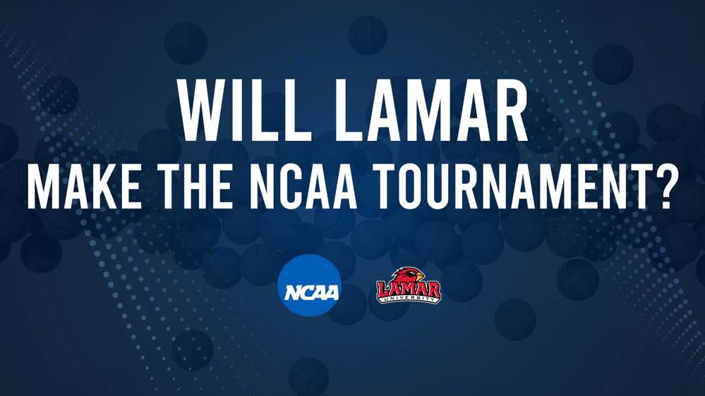 Lamar Women's Basketball's 2025 NCAA Tournament Outlook